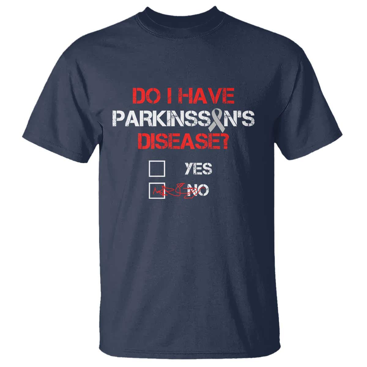 Parkinson's Awareness T Shirt Yes No Warrior Survivor Support TS02 Navy Print Your Wear