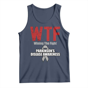 Parkinson's Awareness Tank Top WTF Winning The Fight Gray Ribbon Support Parkinsons Warriror TS02 Navy Print Your Wear