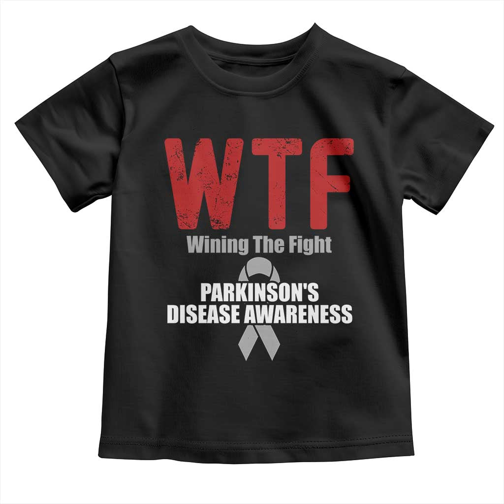 Parkinson's Awareness Toddler T Shirt WTF Winning The Fight Gray Ribbon Support Parkinsons Warriror TS02 Black Print Your Wear