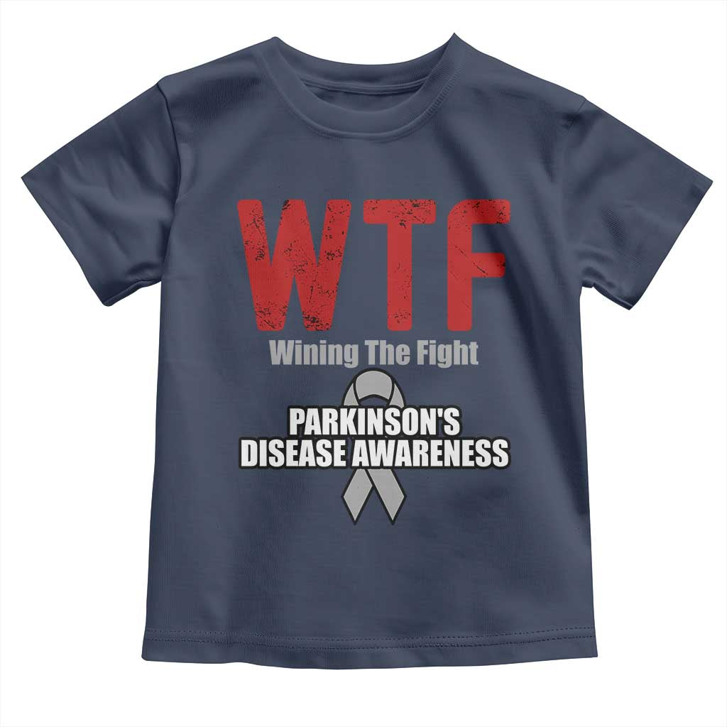 Parkinson's Awareness Toddler T Shirt WTF Winning The Fight Gray Ribbon Support Parkinsons Warriror TS02 Navy Print Your Wear