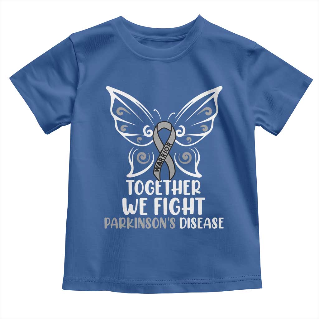 Parkinson's Awareness Toddler T Shirt We Fight Together Support Squad Gray Ribbon Butterfly TS02 Royal Blue Print Your Wear