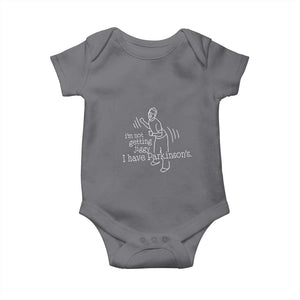 Parkinson's Warrior Baby Onesie Funny I'm Not Getting Jiggy I Have Parkinsons TS02 Charcoal Print Your Wear
