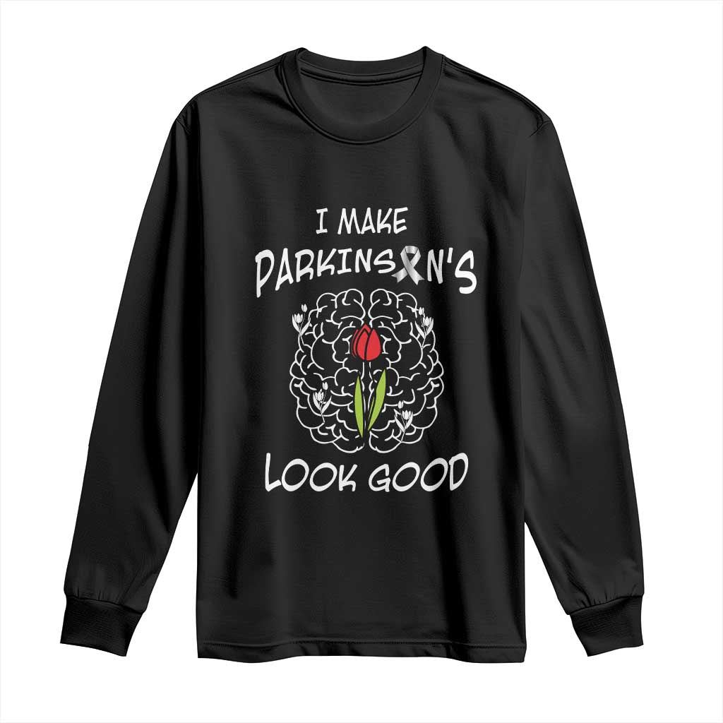 Parkinson's Warrior Long Sleeve Shirt I Make Parkinsons Look Good Tulip TS02 Black Print Your Wear