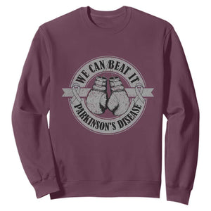 Parkinson's Warrior Sweatshirt We Can Beat It Boxing Fight Against Parkinsons TS02 Maroon Print Your Wear
