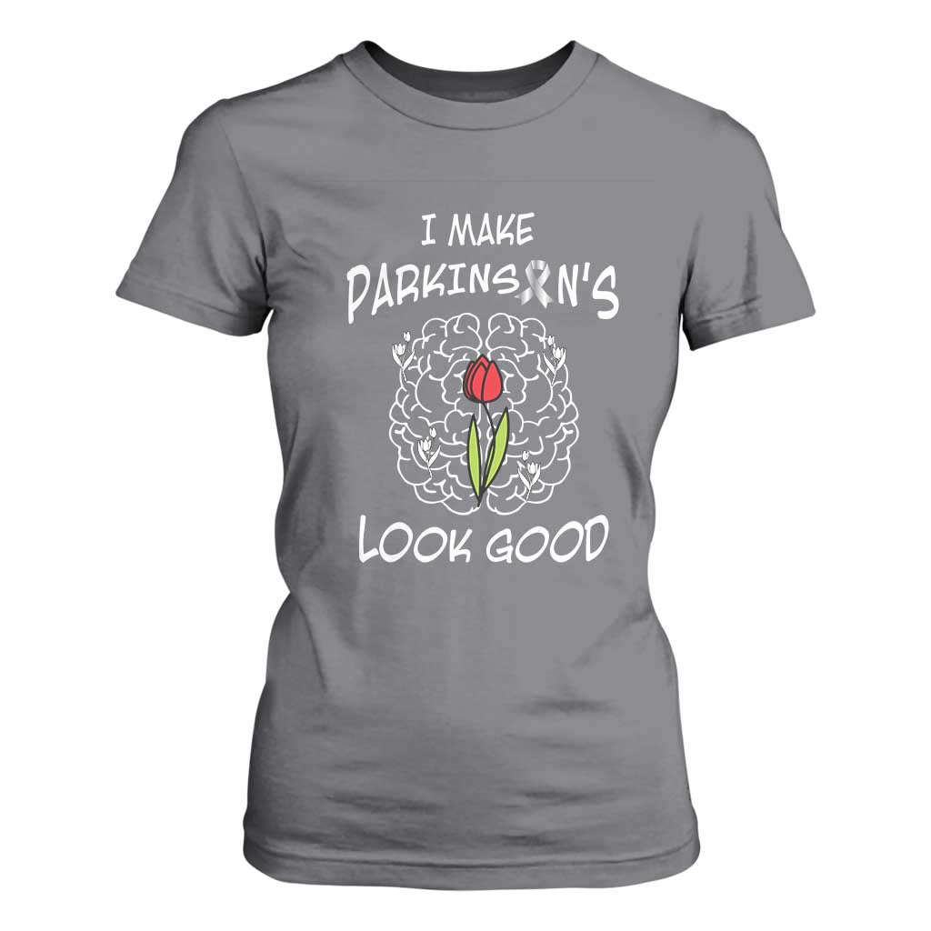 Parkinson's Warrior T Shirt For Women I Make Parkinsons Look Good Tulip TS02 Charcoal Print Your Wear