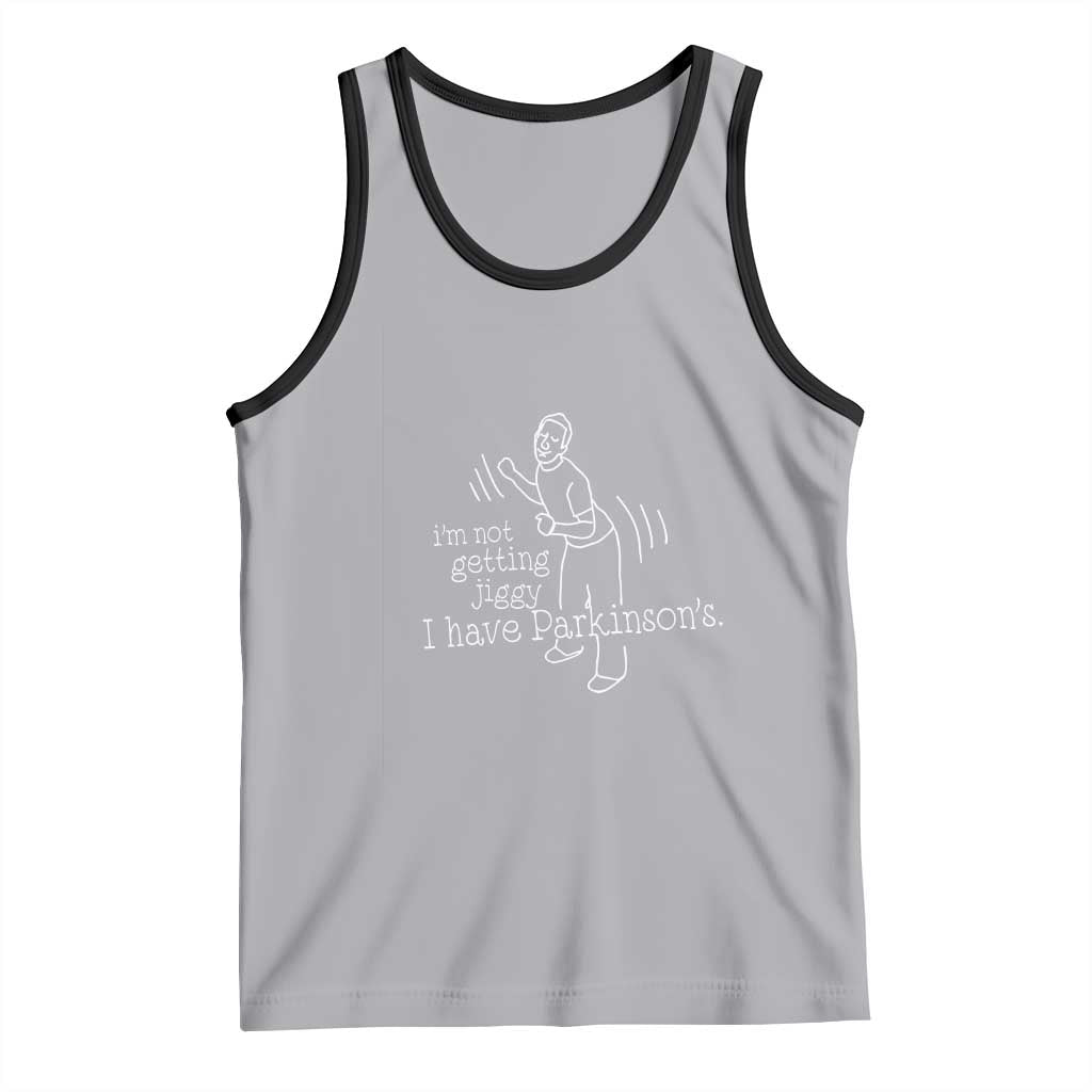 Parkinson's Warrior Tank Top Funny I'm Not Getting Jiggy I Have Parkinsons TS02 Athletic Heather Black Print Your Wear
