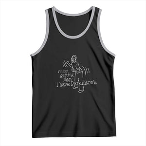 Parkinson's Warrior Tank Top Funny I'm Not Getting Jiggy I Have Parkinsons TS02 Black Athletic Heather Print Your Wear