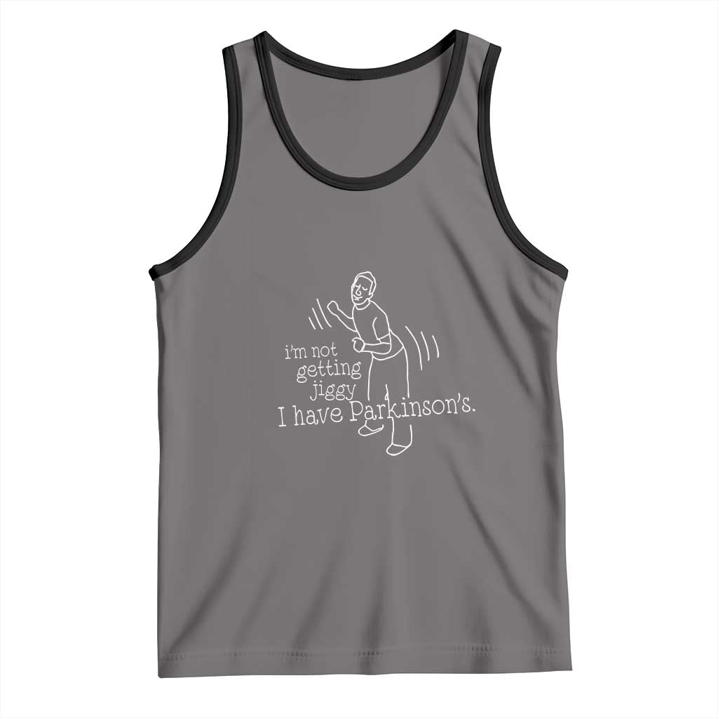 Parkinson's Warrior Tank Top Funny I'm Not Getting Jiggy I Have Parkinsons TS02 Deep Heather Black Print Your Wear