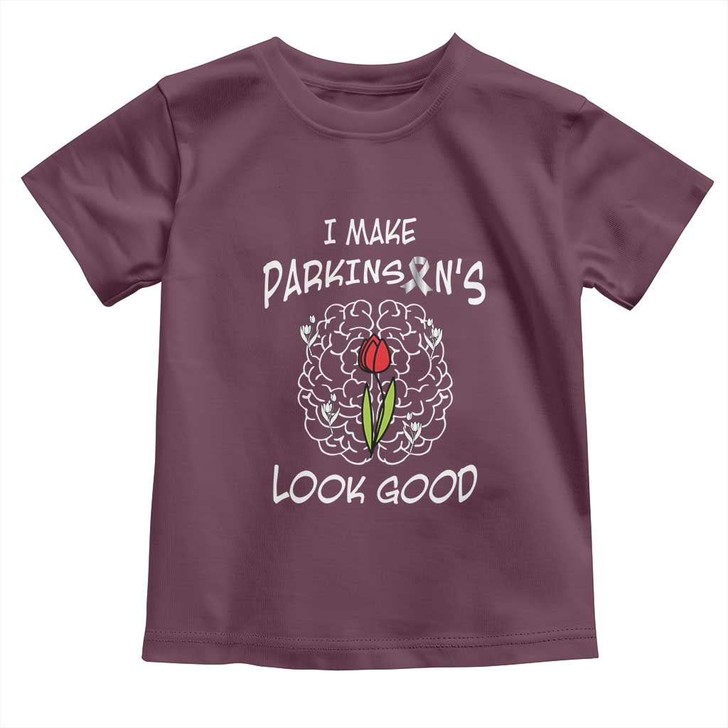 Parkinson's Warrior Toddler T Shirt I Make Parkinsons Look Good Tulip TS02 Maroon Print Your Wear