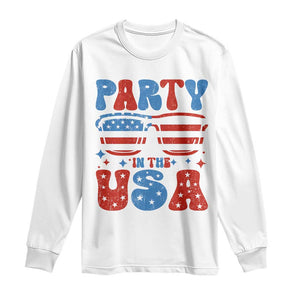 Party in The USA Long Sleeve Shirt 4th of July Independence Day TS10 White Print Your Wear