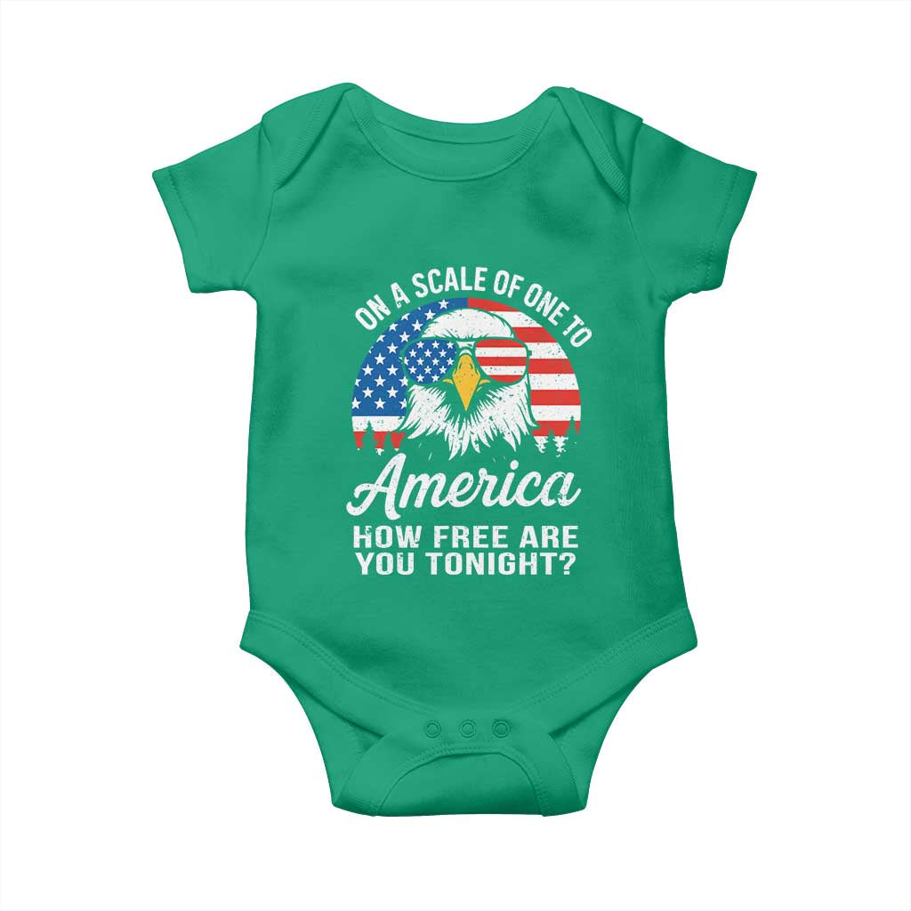 Patriotic Bald Eagle Baby Onesie On A Scale Of One To America How Free Are You Tonight TS02 Irish Green Print Your Wear
