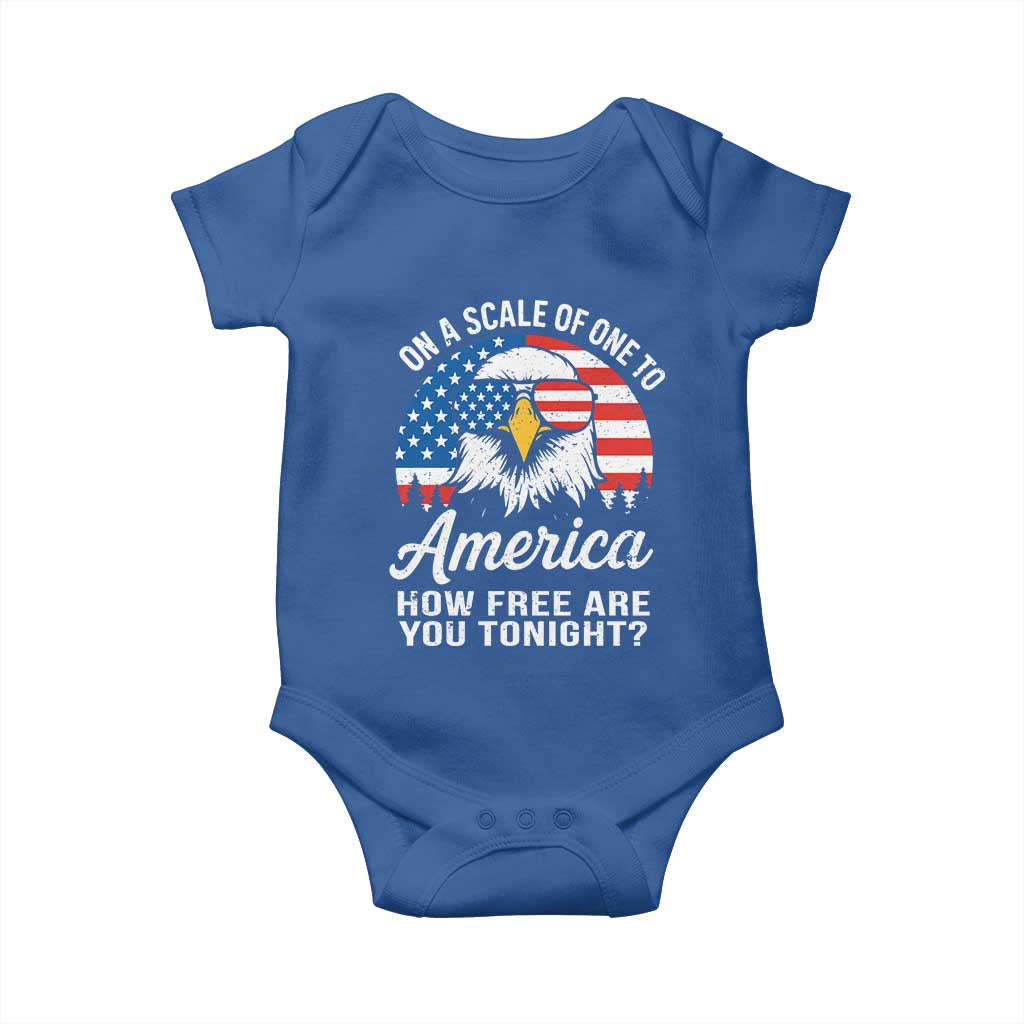 Patriotic Bald Eagle Baby Onesie On A Scale Of One To America How Free Are You Tonight TS02 Royal Blue Print Your Wear