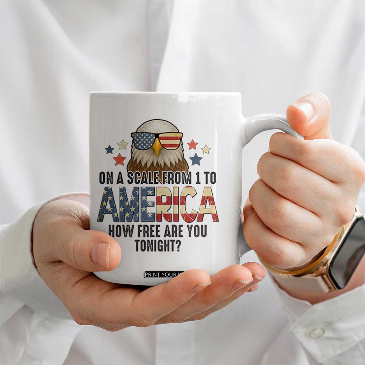 Patriotic Bald Eagle Coffee Mug How Free Are You Tonight 4th of July TS02 Print Your Wear