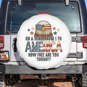 Patriotic Bald Eagle Spare Tire Cover How Free Are You Tonight 4th of July TS02 No hole White Print Your Wear