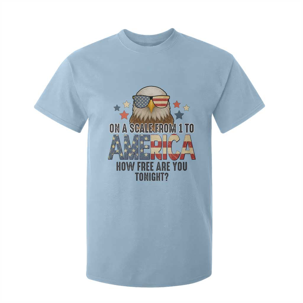 Patriotic Bald Eagle T Shirt For Kid How Free Are You Tonight 4th of July TS02 Light Blue Print Your Wear