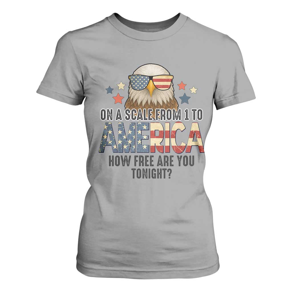 Patriotic Bald Eagle T Shirt For Women How Free Are You Tonight 4th of July TS02 Sport Gray Print Your Wear