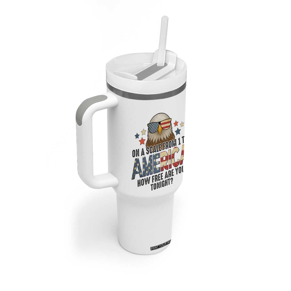 Patriotic Bald Eagle Tumbler With Handle How Free Are You Tonight 4th of July TS02 Print Your Wear