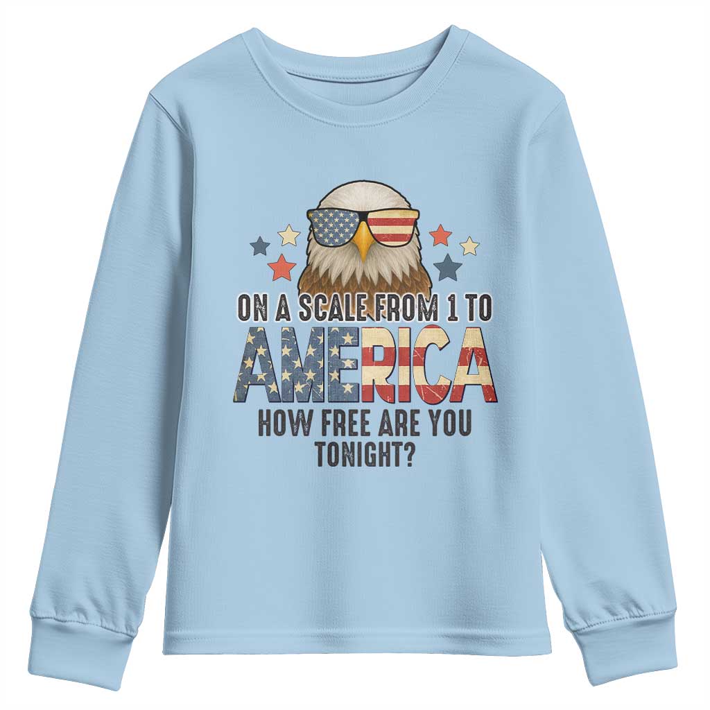Patriotic Bald Eagle Youth Sweatshirt How Free Are You Tonight 4th of July TS02 Light Blue Print Your Wear