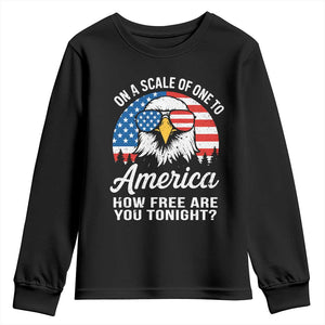 Patriotic Bald Eagle Youth Sweatshirt On A Scale Of One To America How Free Are You Tonight TS02 Black Print Your Wear