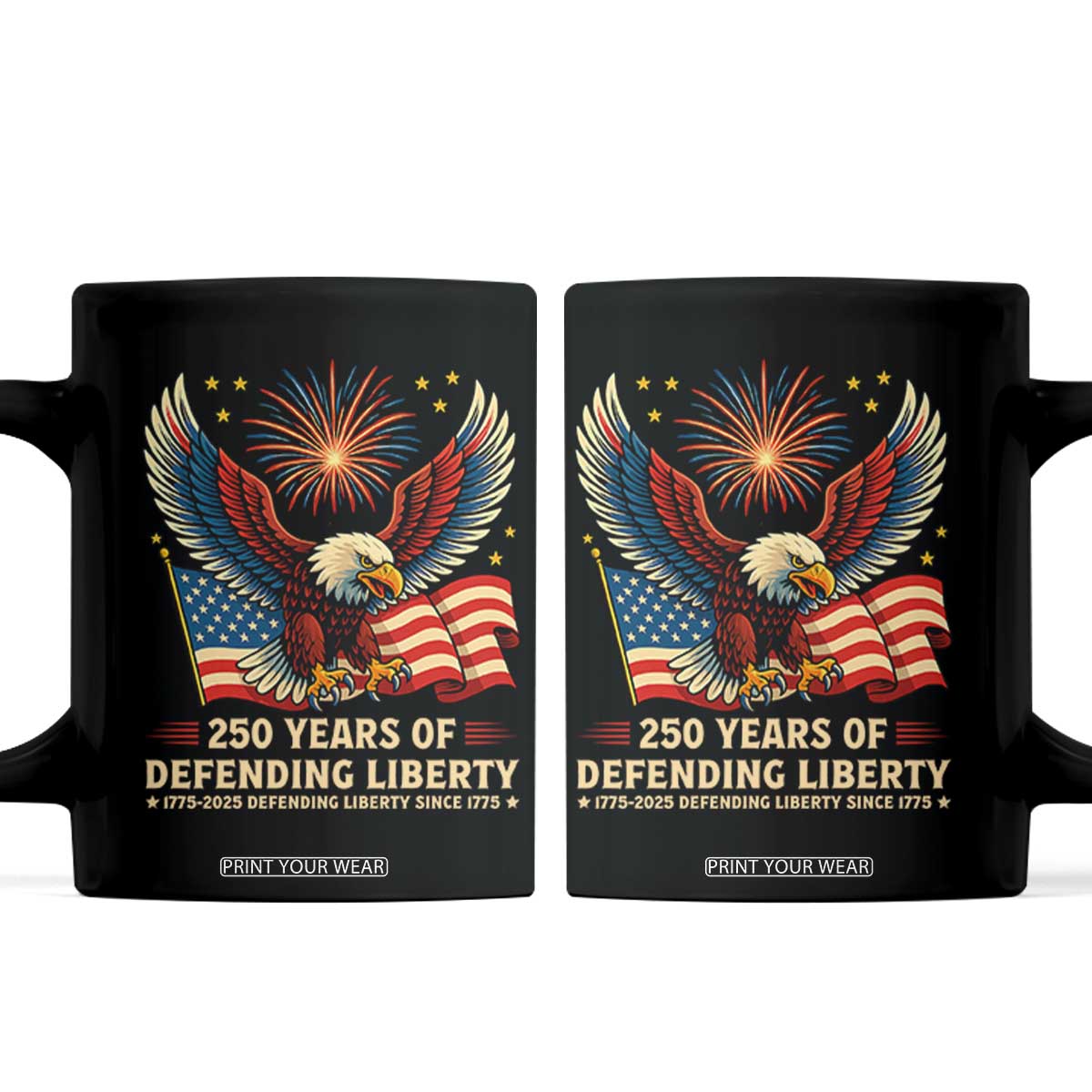 Patriotic Eagle US Army 250th Anniversary Coffee Mug 250 Years of Defending Liberty 1775 2025 TS02 Black Print Your Wear