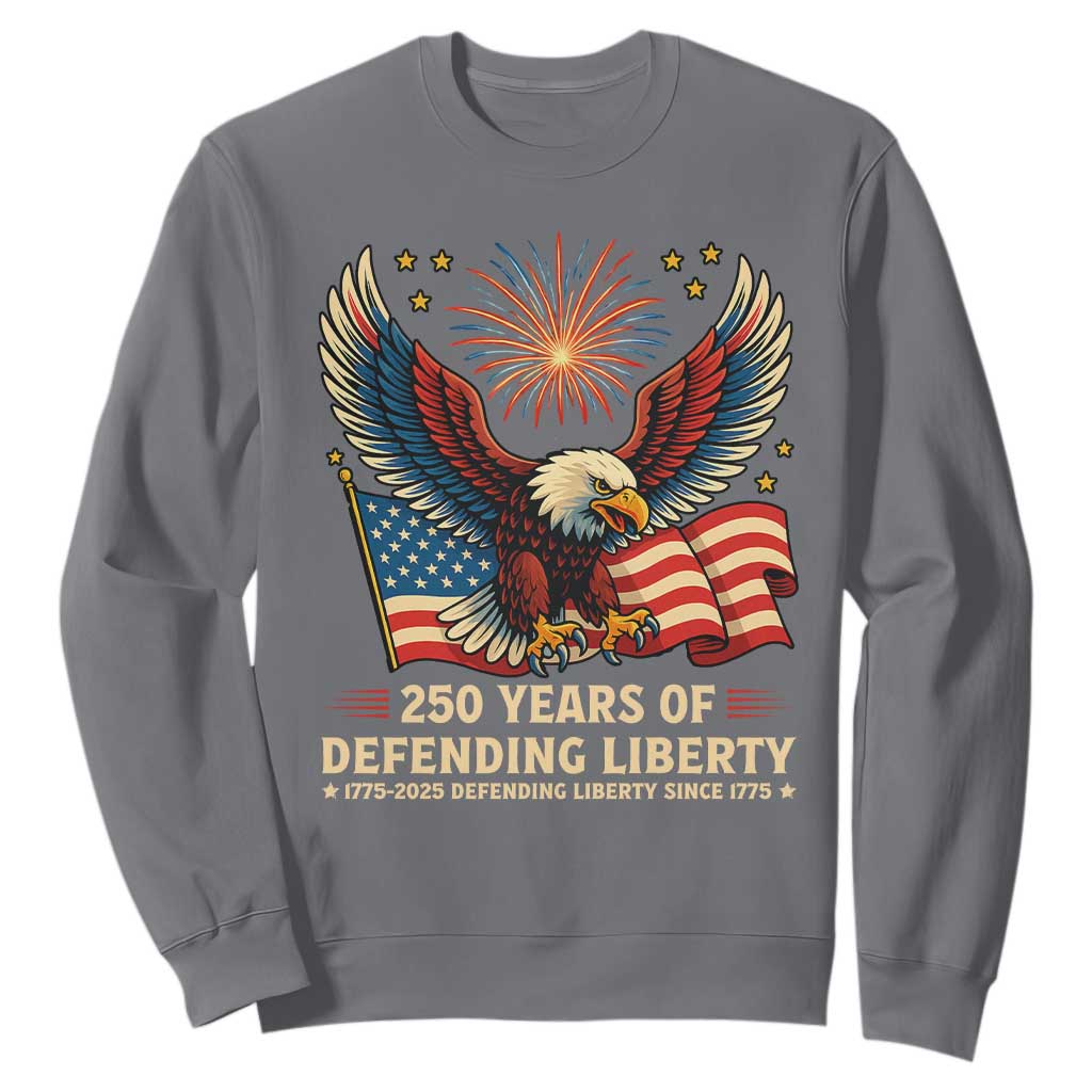 Patriotic Eagle US Army 250th Anniversary Sweatshirt 250 Years of Defending Liberty 1775 2025 TS02 Charcoal Print Your Wear