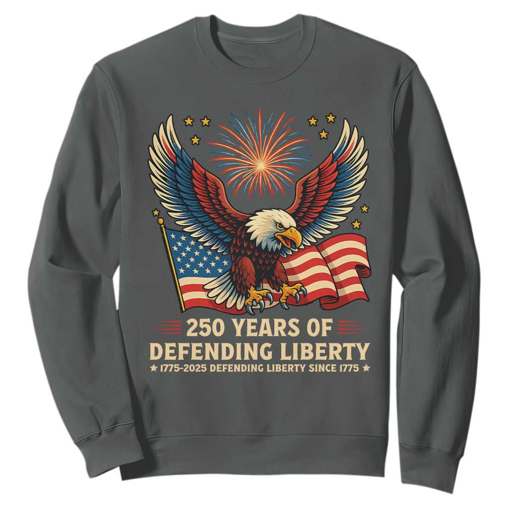 Patriotic Eagle US Army 250th Anniversary Sweatshirt 250 Years of Defending Liberty 1775 2025 TS02 Dark Heather Print Your Wear