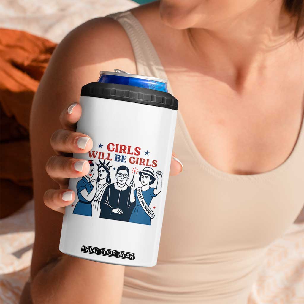 Patriotic Feminist Empowerment 4 in 1 Can Cooler Tumbler Girl Will Be Girls Womens Rights 4th of July TS02 Print Your Wear