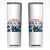 Patriotic Feminist Empowerment Skinny Tumbler Girl Will Be Girls Womens Rights 4th of July TS02 White Print Your Wear