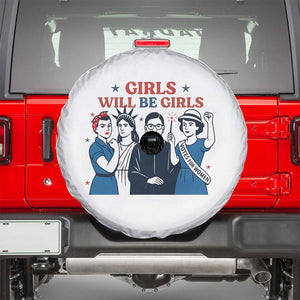 Patriotic Feminist Empowerment Spare Tire Cover Girl Will Be Girls Womens Rights 4th of July TS02 White Print Your Wear