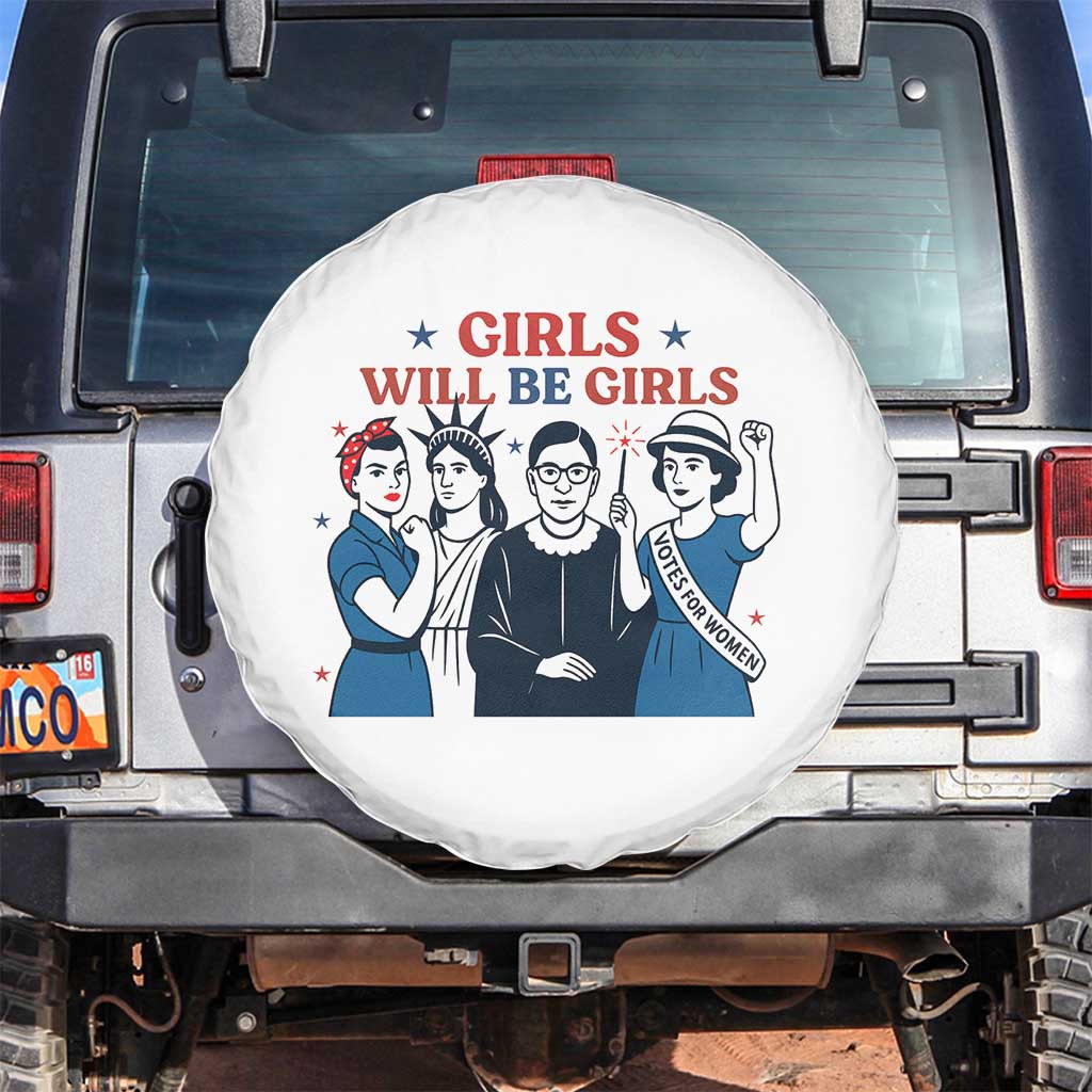 Patriotic Feminist Empowerment Spare Tire Cover Girl Will Be Girls Womens Rights 4th of July TS02 No hole White Print Your Wear