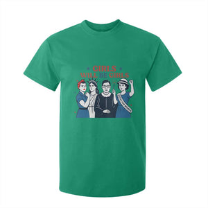 Patriotic Feminist Empowerment T Shirt For Kid Girl Will Be Girls Womens Rights 4th of July TS02 Irish Green Print Your Wear