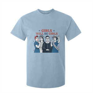 Patriotic Feminist Empowerment T Shirt For Kid Girl Will Be Girls Womens Rights 4th of July TS02 Light Blue Print Your Wear