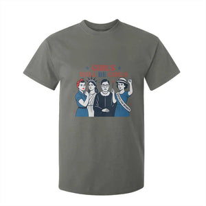 Patriotic Feminist Empowerment T Shirt For Kid Girl Will Be Girls Womens Rights 4th of July TS02 Military Green Print Your Wear