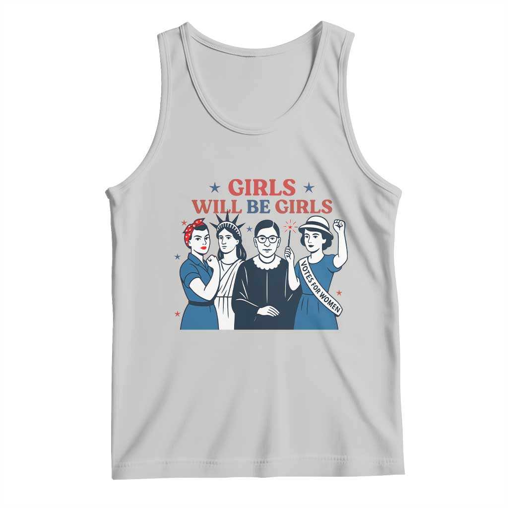 Patriotic Feminist Empowerment Tank Top Girl Will Be Girls Womens Rights 4th of July TS02 Ash Print Your Wear