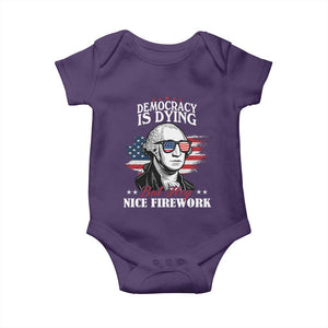 Patriotic George Washington Baby Onesie Funny Democracy Is Dying But Hey Nice Fireworks 4th Of July Humor TS02 Purple Print Your Wear