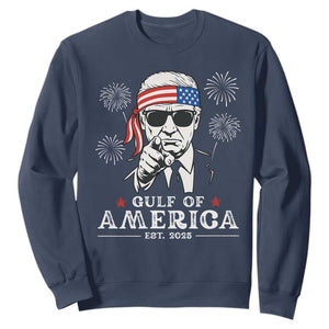Patriotic Gulf Of USA Est 2025 Sweatshirt Funny Trump Happy 4th Of July TS02 Navy Print Your Wear