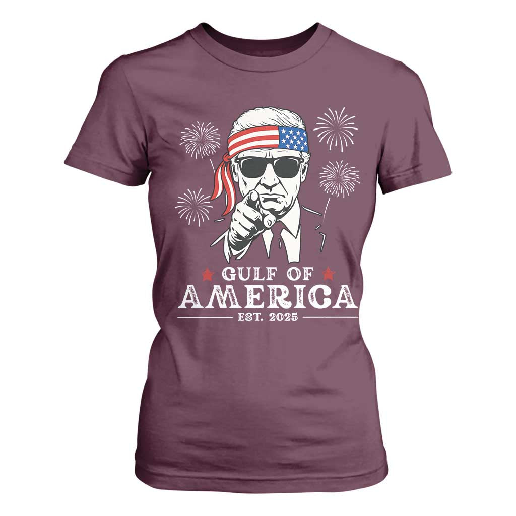 Patriotic Gulf Of USA Est 2025 T Shirt For Women Funny Trump Happy 4th Of July TS02 Maroon Print Your Wear