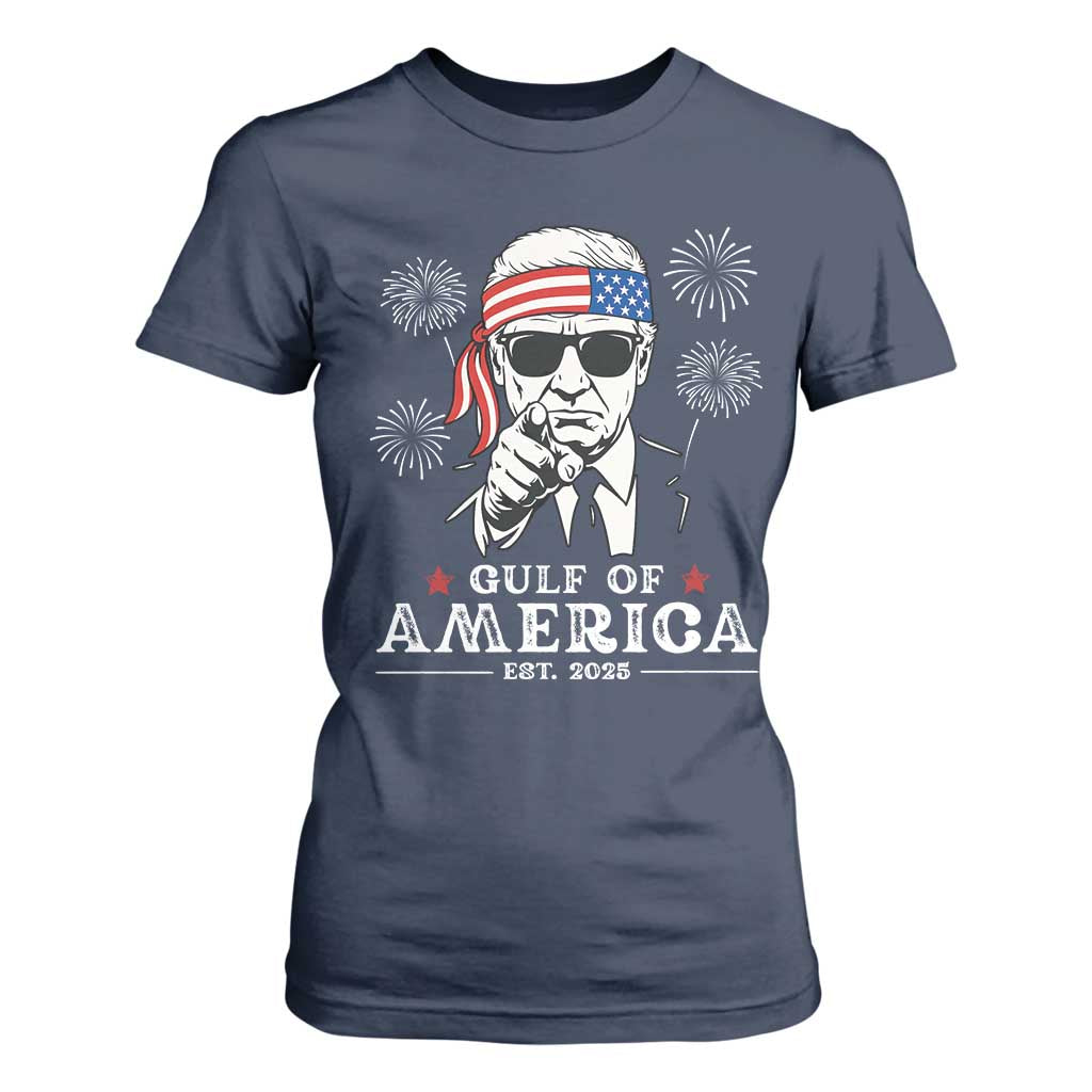 Patriotic Gulf Of USA Est 2025 T Shirt For Women Funny Trump Happy 4th Of July TS02 Navy Print Your Wear