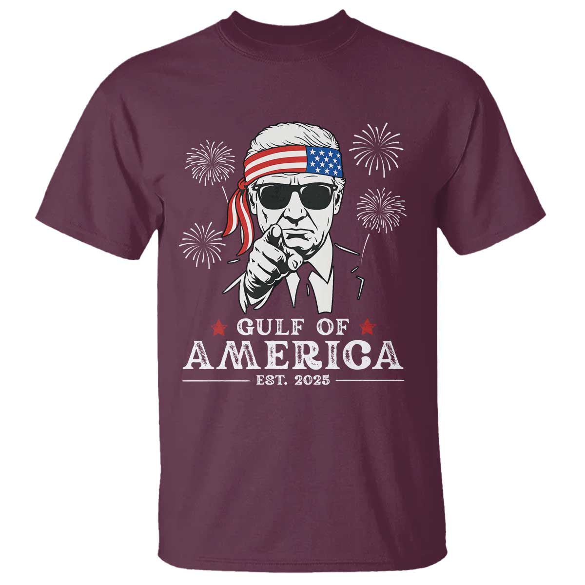 Patriotic Gulf Of USA Est 2025 T Shirt Funny Trump Happy 4th Of July TS02 Maroon Print Your Wear