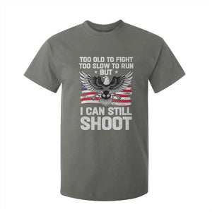 Patriotic Gun Rights Eagle T Shirt For Kid Too Old To Fight Too Slow To Run But Can Still Shoot TS02 Military Green Print Your Wear