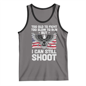 Patriotic Gun Rights Eagle Tank Top Too Old To Fight Too Slow To Run But Can Still Shoot TS02 Deep Heather Black Print Your Wear