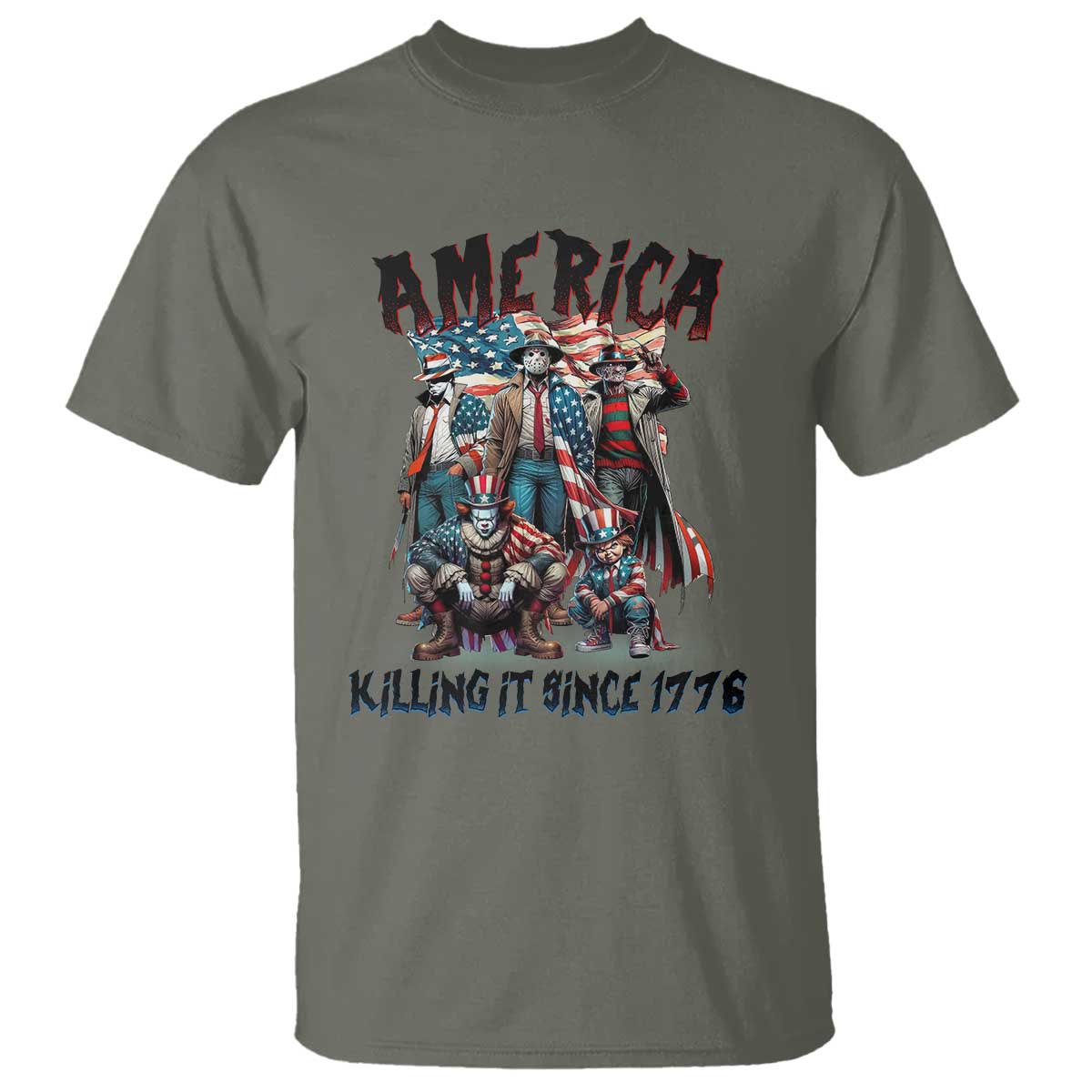Patriotic Horror Mashup T Shirt America Killing It Since 1776 TS02 Military Green Print Your Wear