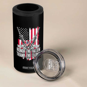 Patriotic Memorial Day 4 in 1 Can Cooler Tumbler Honor The Fallen Thank The Living Memorial Day Veterans Day TS02 Print Your Wear