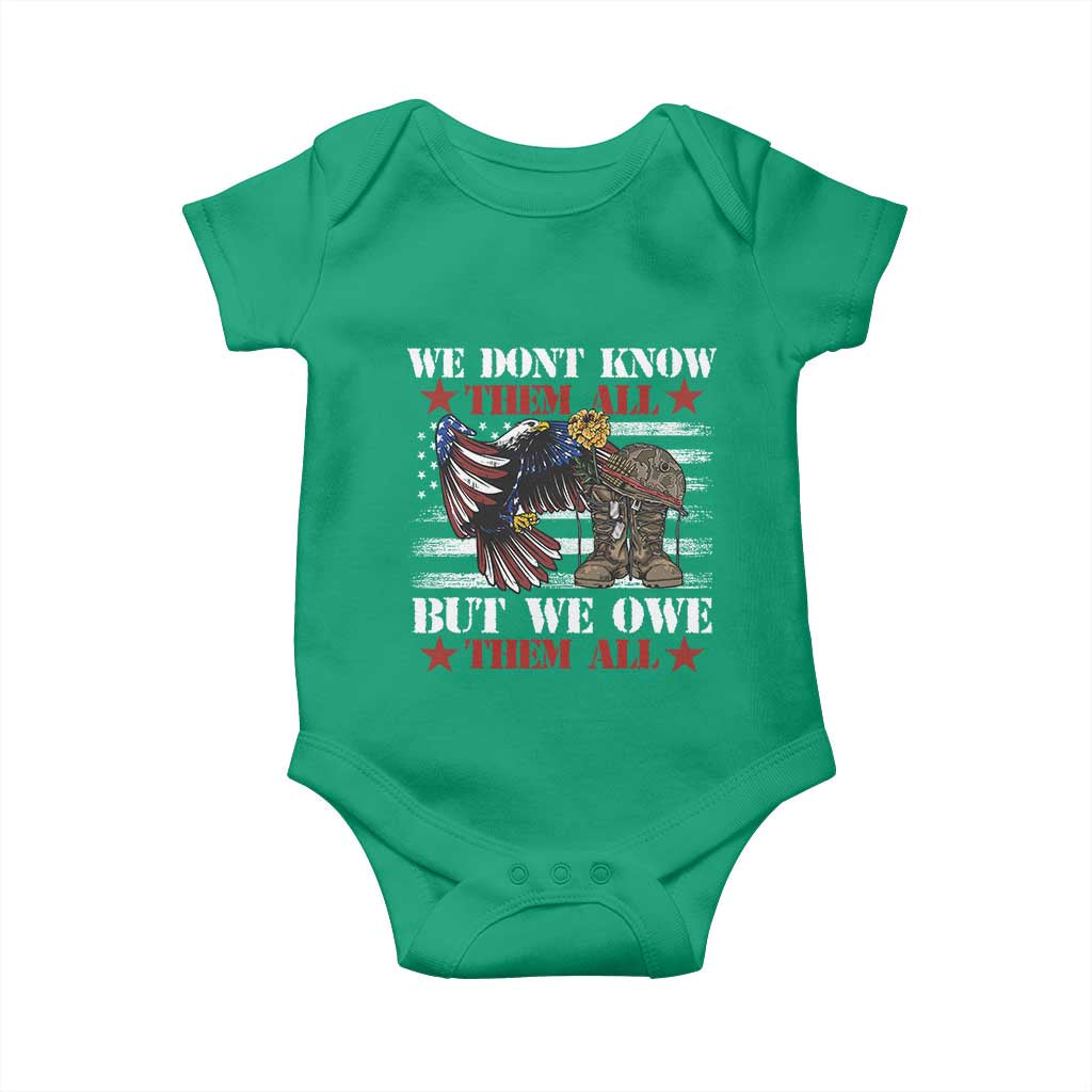 Patriotic Memorial Day Baby Onesie We Don't Know Them All But We Owe Them All TS02 Irish Green Print Your Wear