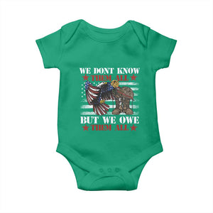 Patriotic Memorial Day Baby Onesie We Don't Know Them All But We Owe Them All TS02 Irish Green Print Your Wear