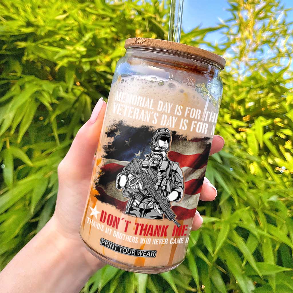 Patriotic Memorial Day Glass Can Remember Our Heroes Veterans Brothers American Flag TS02 Print Your Wear
