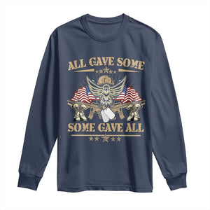Patriotic Memorial Day Long Sleeve Shirt All Gave Some Some Gave All Veterans Memorials Day US Flag TS02 Navy Print Your Wear