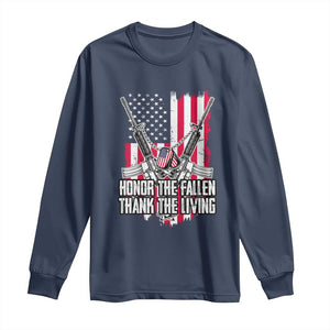 Patriotic Memorial Day Long Sleeve Shirt Honor The Fallen Thank The Living Memorial Day Veterans Day TS02 Navy Print Your Wear