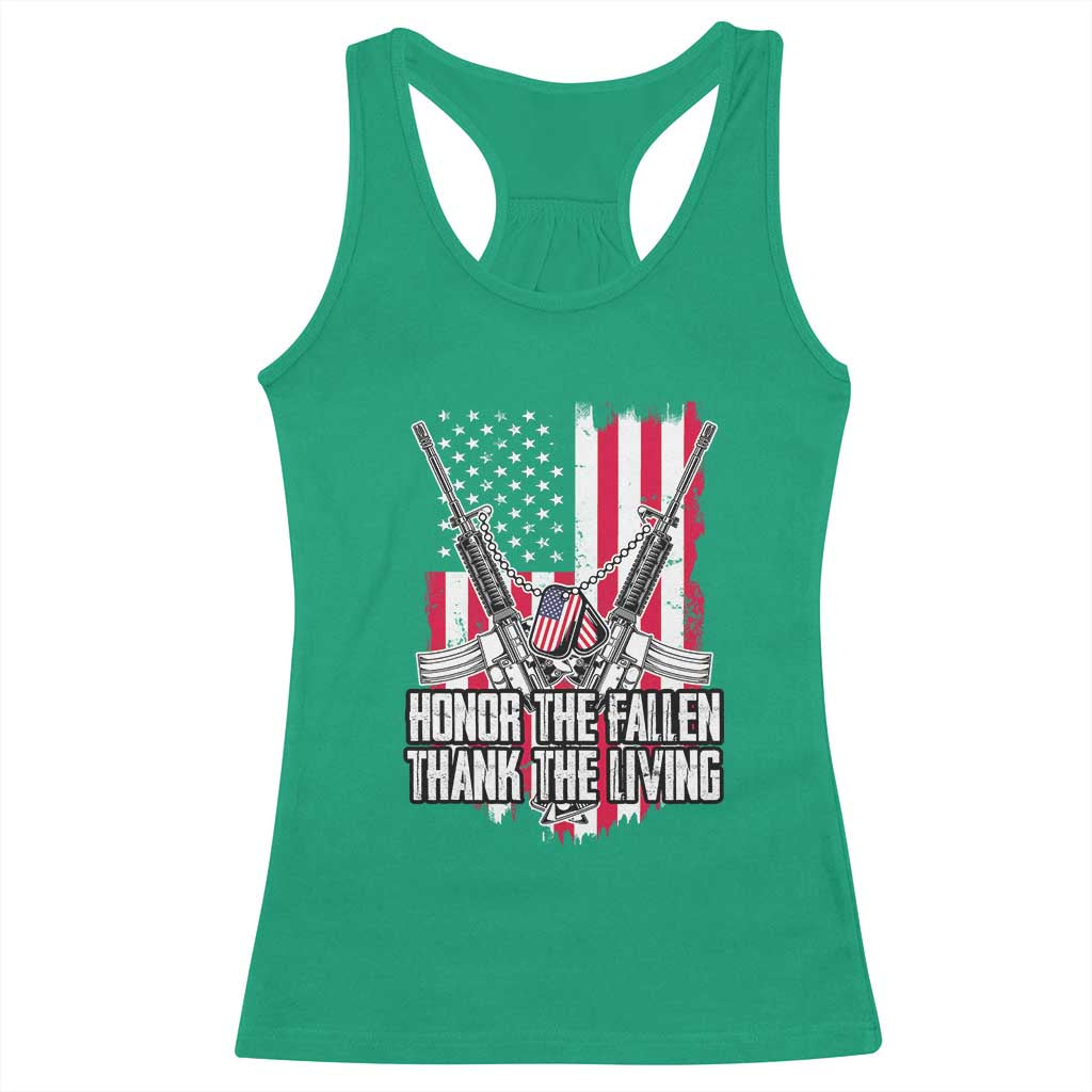 Patriotic Memorial Day Racerback Tank Top Honor The Fallen Thank The Living Memorial Day Veterans Day TS02 Irish Green Print Your Wear
