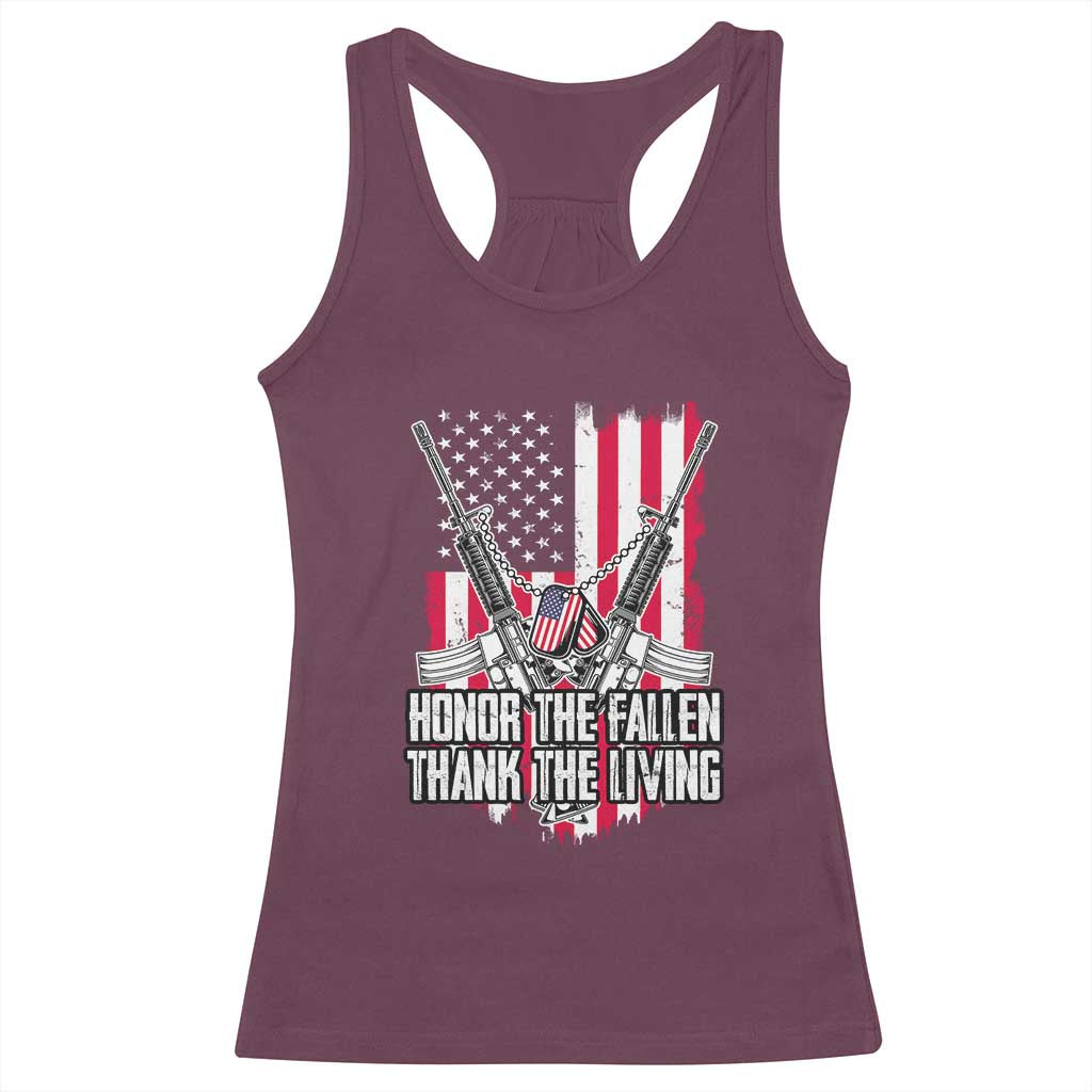 Patriotic Memorial Day Racerback Tank Top Honor The Fallen Thank The Living Memorial Day Veterans Day TS02 Maroon Print Your Wear